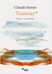 Tramvay Claude Simon Sel Yayıncılık