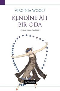 Kendine Ait Bir Oda Virginia Woolf Doğu Batı Yayınları