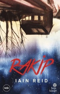Rakip Iain Reid Hep Kitap