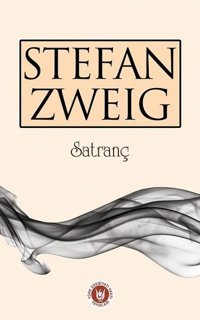 Satranç Stefan Zweig Türk Edebiyatı Vakfı Yayınları