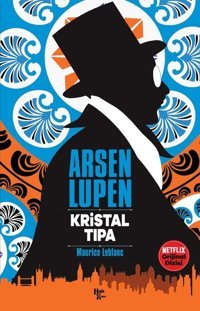 Arsen Lupen - Kristal Tıpa Maurice Leblanc Halk Kitabevi