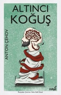 Altıncı Koğuş Anton Pavloviç Çehov İndigo Kitap