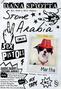 Stone Arabia Bir Rock'n Roll Romanı Dana Spiotta Everest Yayınları