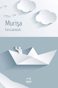 Murişa Feri Lainscek Dedalus