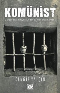 Komünist Cengiz Yalçın Düş Sözcükleri