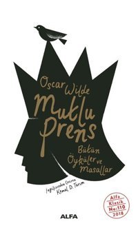 Mutlu Prens Oscar Wilde Alfa Yayıncılık