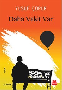 Daha Vakit Var Yusuf Çopur Kırmızı Kedi