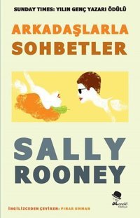 Arkadaşlarla Sohbetler Sally Rooney Monokl