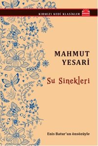Su Sinekleri Mahmut Yesari Kırmızı Kedi