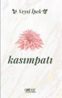 Kasımpatı Veysi İpek Gülnar Yayınları
