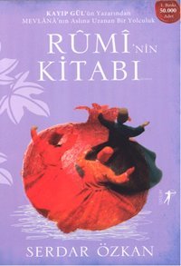 Rumi'nin Kitabı Serdar Özkan Artemis Yayınları