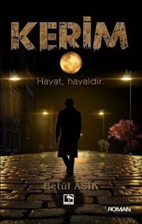 Kerim Betül Aşık Çınaraltı Yayınları