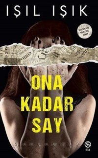 İmzalı - Ona Kadar Say - Saklambaç Işıl Işık Sia