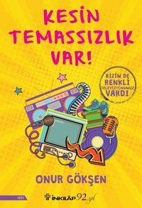 Kesin Temassızlık Var! Onur Gökşen İnkılap Kitabevi