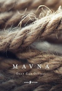 Mavna Ozan Can Özübal Edebi Şeyler
