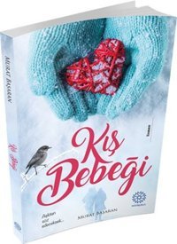 Kış Bebeği Murat Başaran Mihrabad Yayınları