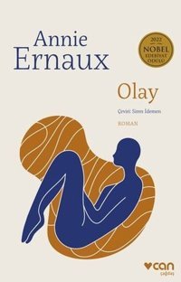 Olay Annie Ernaux Can Yayınları