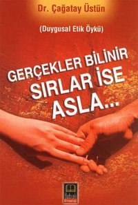Gerçekler Bilinir Çağatay Üstün Babıali Kitaplığı