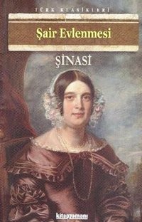 Şair Evlenmesi Şinasi Anonim Yayınları