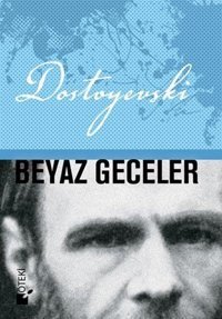 Beyaz Geceler Fyodor Mihayloviç Dostoyevski Öteki Yayınevi