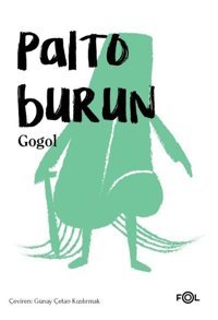Palto - Burun Nikolay Vasilyeviç Gogol Fol Kitap