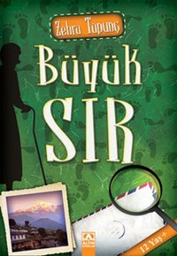 Büyük Sır Zehra Tapunç Altın Kitaplar