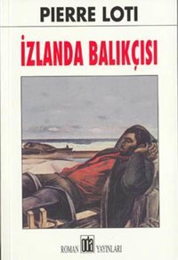 İzlanda Balıkçısı Pierre Loti Oda Yayınları