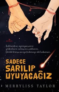 Sadece Sarılıp Uyuyacağız Merryliss Taylor Lovely