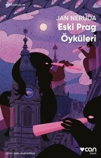 Eski Prag Öyküleri - Kısa Klasikler 50 Jan Neruda Can Yayınları