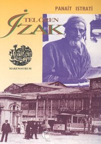 Tel Ören İzak Panait Istrati Belge Yayınları