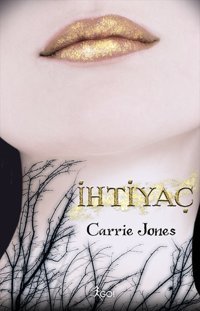 İhtiyaç Carrie Jones GO!