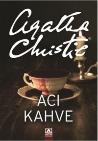 Acı Kahve Agatha Christie Altın Kitaplar