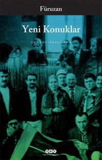 Yeni Konuklar Füruzan Yapı Kredi Yayınları