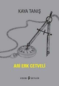 Ari Erk Cetveli Kaya Tanış Edebi Şeyler