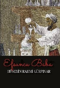 Efsuncu Baba Hüseyin Rahmi Gürpınar Tema Yayınları