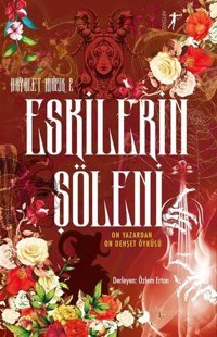 Eskilerin Şöleni - Hayalet Müzik 2 - On Yazardan On Dehşet Öyküsü Kolektif Artemis Yayınları