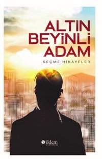 Altın Beyinli Adam Alphonse Daudet Akçağ Yayınları