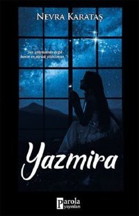 Yazmira Nevra Karataş Parola Yayınları