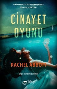 Cinayet Oyunu Rachel Abbott The Kitap