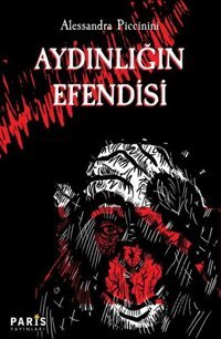 Aydınlığın Efendisi Alessandra Piccinini Paris