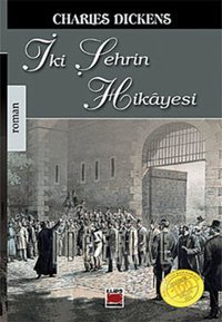 İki Şehrin Hikayesi Charles Dickens Elips Kitapları