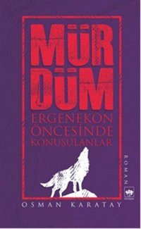 Mürdüm Osman Karatay Ötüken Neşriyat