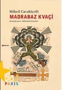 Madrabaz Kvaçi Miheil Cavahişvili Paris