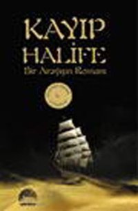 Kayıp Halife Mustafa Yahya Coşkun Kent Kitap