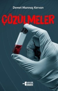 Çözülmeler Demet Mannaş Kervan Kitap Otağı Yayınevi