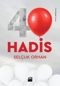 40 Hadis Selçuk Orhan Doğan Kitap