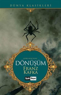 Dönüşüm Franz Kafka Siyah Beyaz