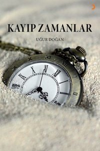 Kayıp Zamanlar Uğur Doğan Cinius