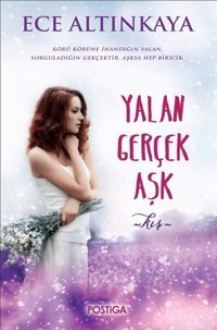 Yalan Gerçek Aşk-Kış Ece Altınkaya Postiga