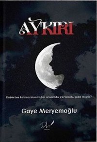 Ay'kırı Gaye Meryemoğlu DLS Yayınları